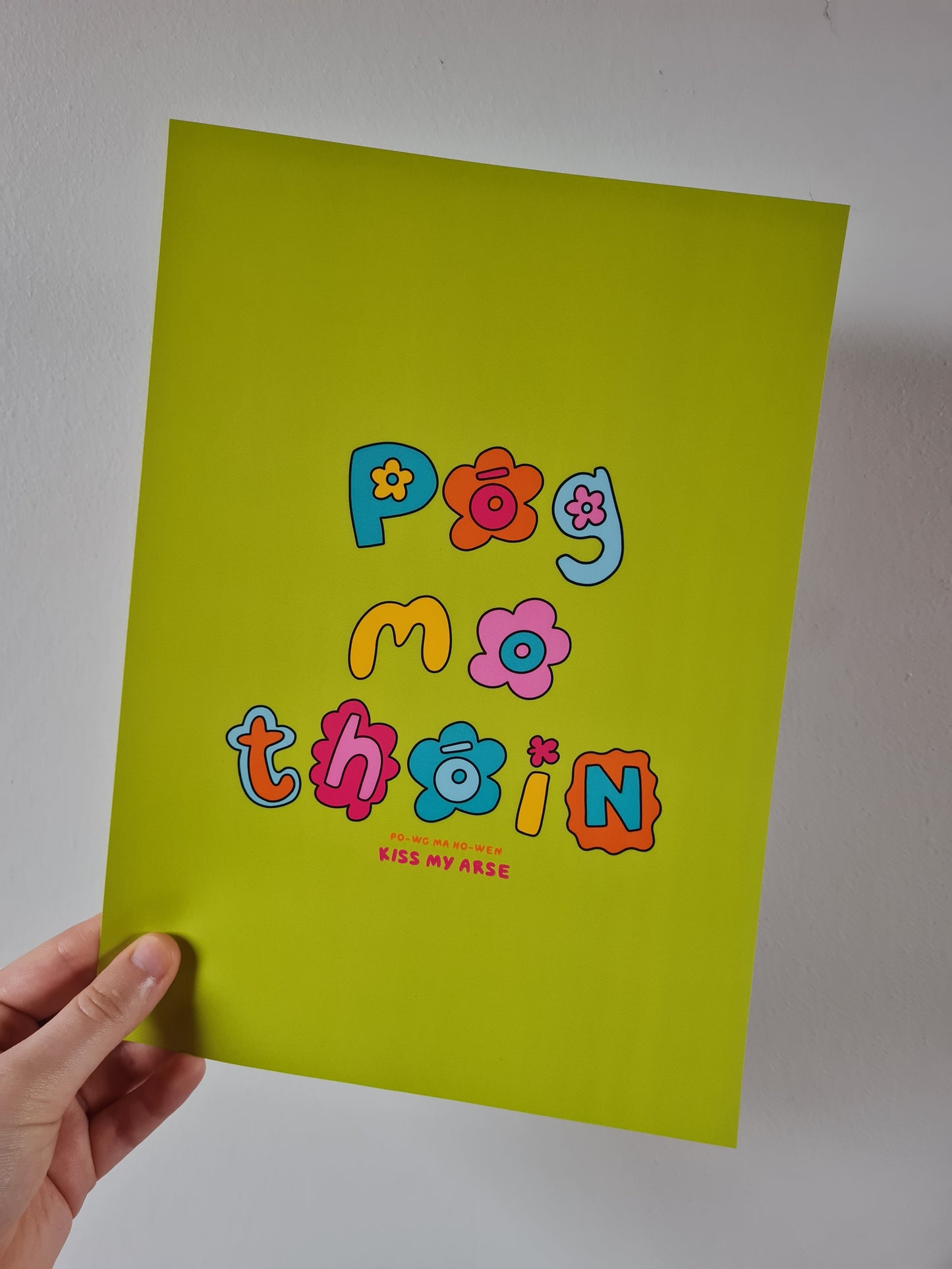 Póg mo thóin print (kiss my ass)