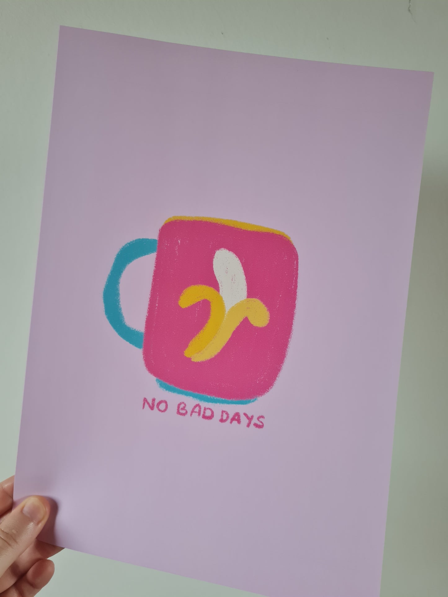 No bad days print