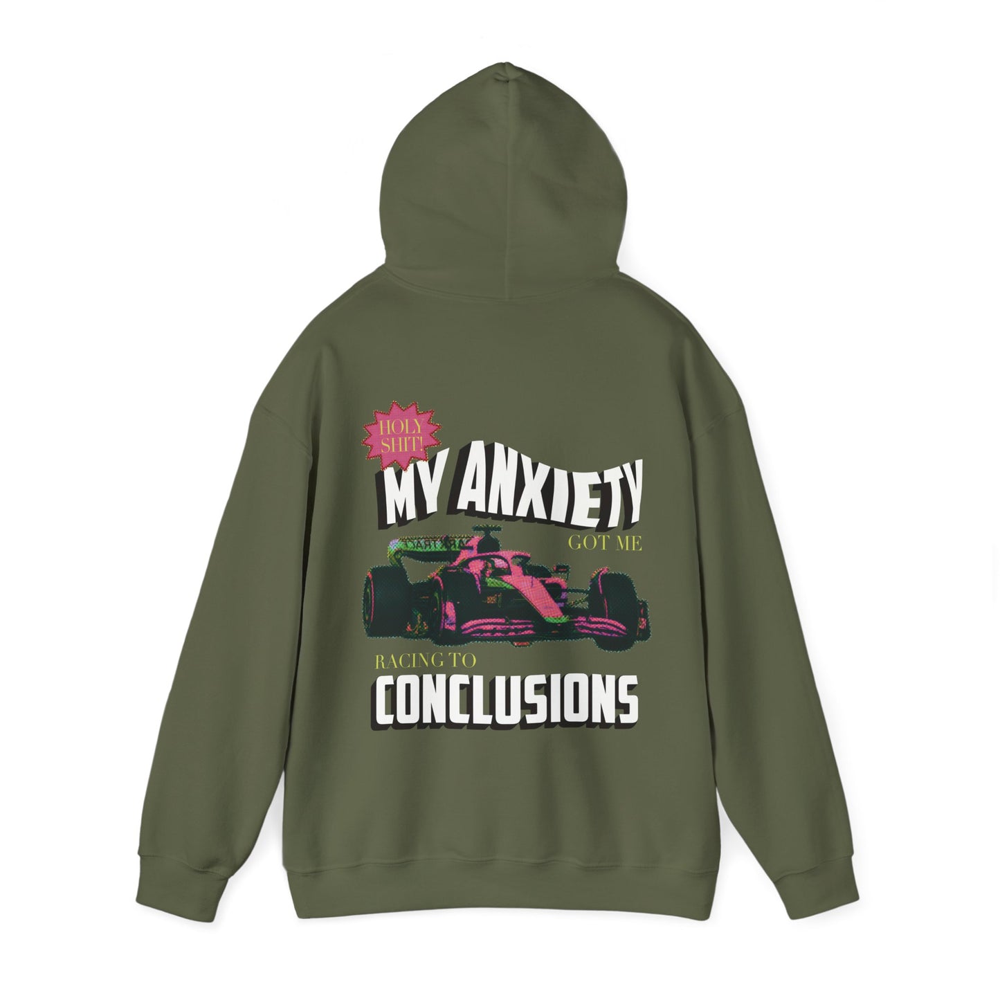 My anxiety got me racing to conclusions hoodie