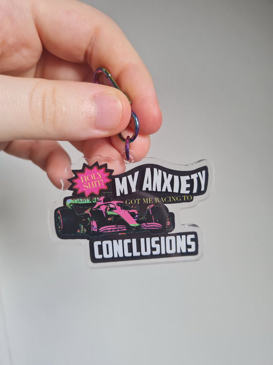 My anxiety got me racing to conclusions keyring