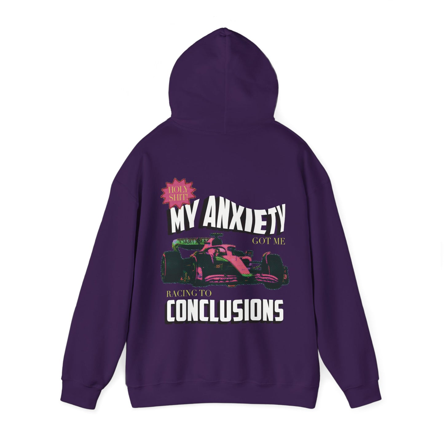 My anxiety got me racing to conclusions hoodie