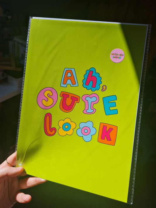 Ah, sure look print