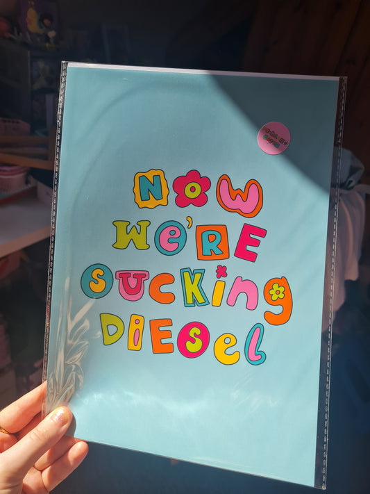 Now we're sucking diesel print